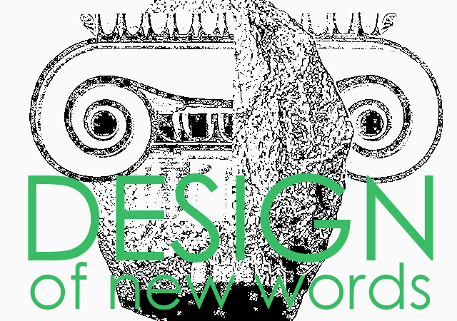 Design of New Words